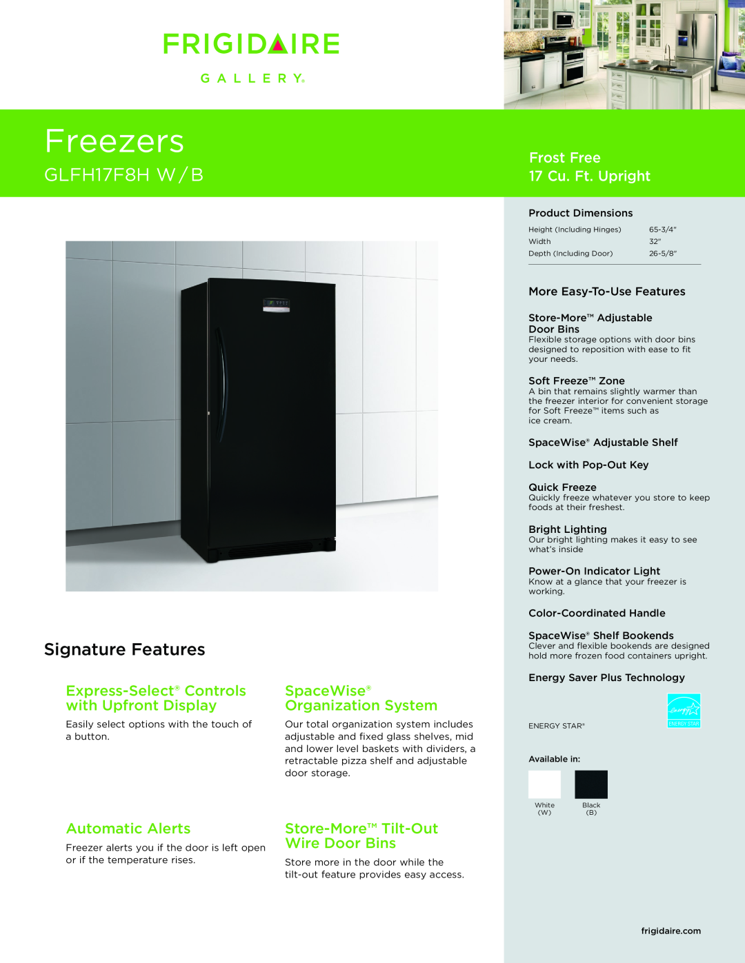 Frigidaire dimensions Freezers, GLFH17F8H W / B, Signature Features, Frost Free 17 Cu. Ft. Upright, Automatic Alerts 